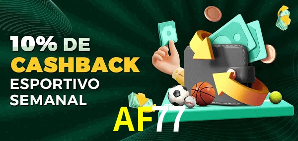 10% de bônus de cashback na AF77
